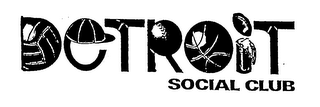 DETROIT SOCIAL CLUB