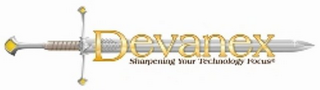 DEVANEX SHARPENING YOUR TECHNOLOGY FOCUS logo