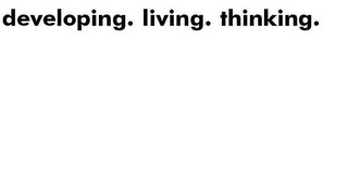 DEVELOPING. LIVING. THINKING. logo