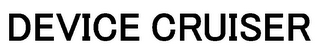 DEVICE CRUISER logo