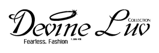 DEVINE LUV COLLECTION FEARLESS. FASHION 1 JOHN 4:18 logo