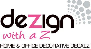 DEZIGN WITH A Z HOME & OFFICE DECORATIVE DECALZ logo