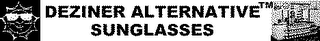 DEZINER ALTERNATIVE SUNGLASSES logo