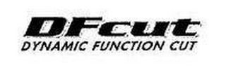 DFCUT DYNAMIC FUNCTION CUT logo
