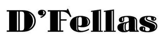 D'FELLAS logo