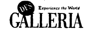 DFS GALLERIA EXPERIENCE THE WORLD logo