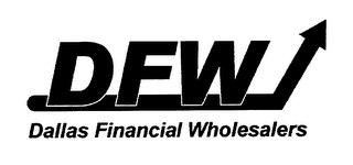 DFW DALLAS FINANCIAL WHOLESALERS logo