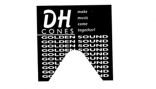 DH CONES MAKE MUSIC COME TOGETHER! GOLDEN SOUND logo