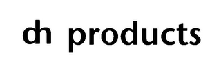 DH PRODUCTS logo