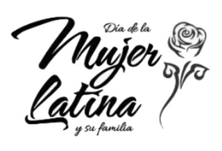 DIA DE LA MUJER LATINA Y SU FAMILIA logo