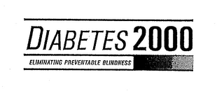 DIABETES 2000 ELIMINATING PREVENTABLE BLINDNESS logo