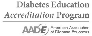 DIABETES EDUCATION ACCREDITATION PROGRAM AADE AMERICAN ASSOCIATION OF DIABETES EDUCATORS logo
