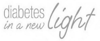 DIABETES IN A NEW LIGHT logo