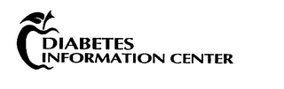 DIABETES INFORMATION CENTER