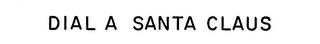 DIAL A SANTA CLAUS logo
