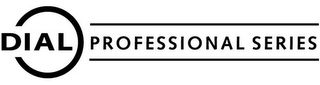 DIAL PROFESSIONAL SERIES logo