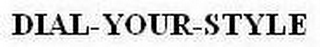 DIAL-YOUR-STYLE logo