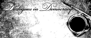 DIALOGUES IN DEMOCRACY logo