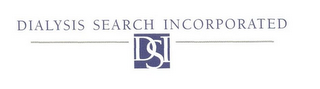 DIALYSIS SEARCH INCORPORATED DSI logo