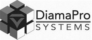 DIAMAPRO SYSTEMS