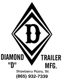DIAMOND "D" TRAILER MFG. STRAWBERRY PLAINS, TN (865) 932-7339 logo