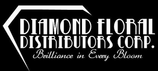 DIAMOND FLORAL DISTRIBUTORS CORP. BRILLIANCE IN EVERY BLOOM logo