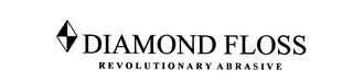 DIAMOND FLOSS REVOLUTIONARY ABRASIVE logo