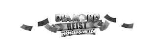 DIAMOND HEIST HOLD & WIN logo