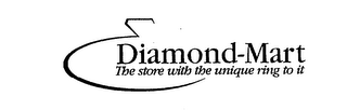 DIAMOND-MART THE STORE WITH THE UNIQUE RING TO IT logo