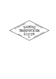 DIAMOND TRANSPORTATION SYSTEM INC. SAFE· PROMPT· ECONOMICAL SPECIALIZED LOGISTICS SERVING THE U.S. AND CANADA RACINE, WI logo