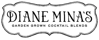 DIANE MINA'S GARDEN GROWN COCKTAIL BLENDS logo