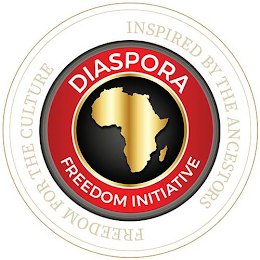 DIASPORA FREEDOM INITIATIVE INSPIRED BY THE ANCESTORS FREEDOM FOR THE CULTURE logo