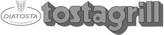 DIATOSTA - TOAST BREAD MANUFACTURING - TOSTAGRILL logo
