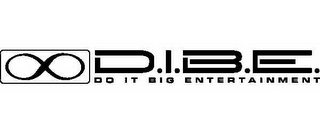 D.I.B.E. DO IT BIG ENTERTAINMENT logo