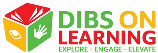 DIBS ON LEARNING EXPLORE - ENGAGE - ELEVATE logo