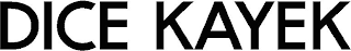 DICE KAYEK logo