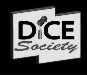 DICE SOCIETY