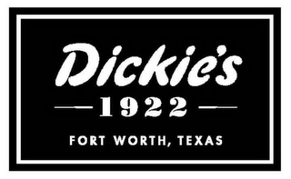 DICKIE'S 1922 FORT WORTH, TEXAS logo