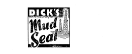 DICK'S MUD SEAL logo