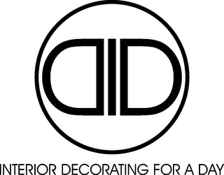 DID INTERIOR DECORATING FOR A DAY logo