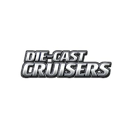 DIE-CAST CRUISERS logo