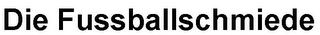 DIE FUSSBALLSCHMIEDE logo