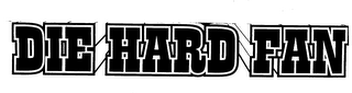 DIE HARD FAN logo