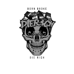 DIER$CH BORN BROKE DIE RICH logo