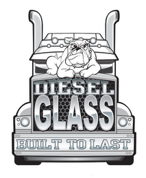 DIESEL GLASS BUILT TO LAST logo