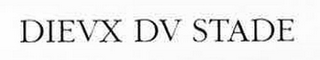 DIEVX DV STADE logo