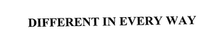 DIFFERENT IN EVERY WAY logo