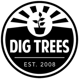 DIG TREES AND EST. 2008 logo