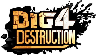 DIG4 DESTRUCTION logo