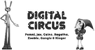 DIGITAL CIRCUS POMNI, JAX, CAINE, RAGATHA, ZOOBLE, GANGLE & KINGER logo